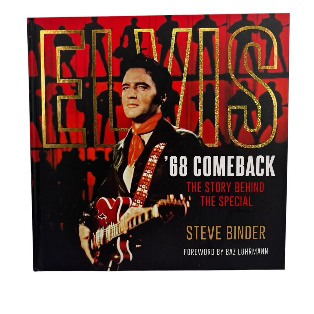 Elvis 68 Comeback The Story Behind the Special Hardcover Book Very Good